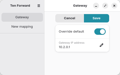 The ten forward interface, in the configuration menu of the gateway, with override default toggled, and the gateway ip address set to 10.2.0.1